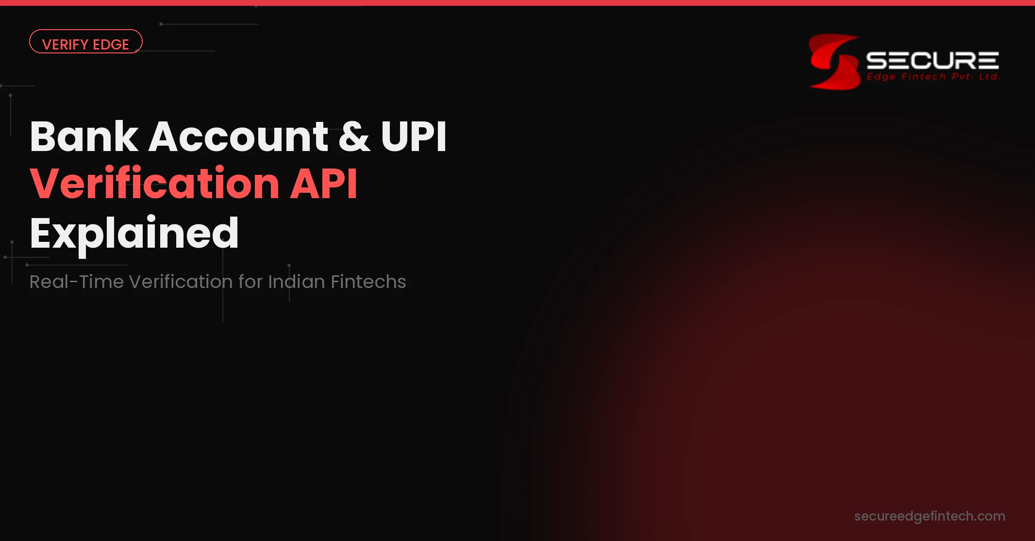 Bank Account & UPI Verification API India | Verify Edge